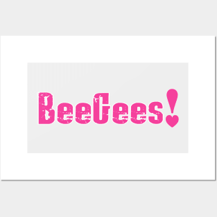 Bee Gees Love! Posters and Art